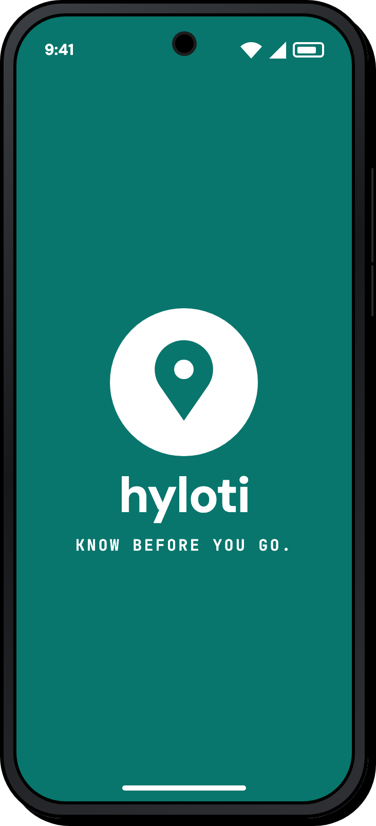 Hyloti opening screen: a white map-pin logo on teal, the word hyloti, and the line Know before you go.