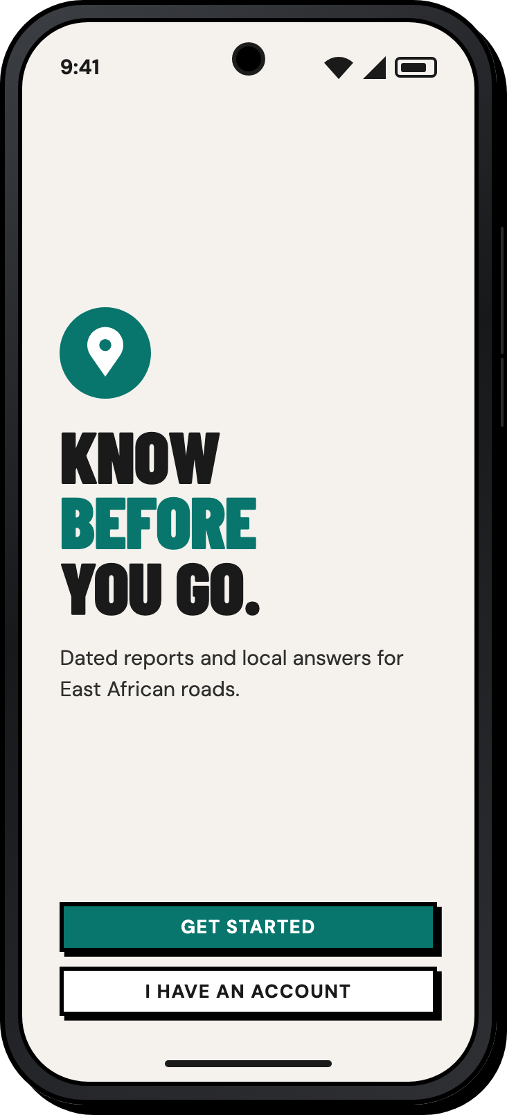 Hyloti welcome screen: Know before you go. Dated reports and local answers for East African roads, with Get started and I have an account buttons.